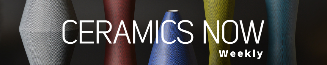 Ceramics Now Weekly newsletter